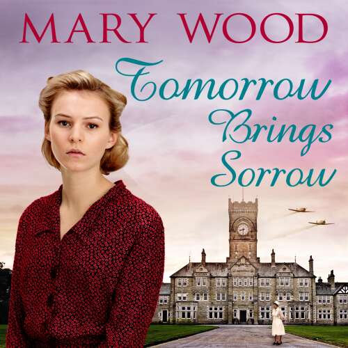 Cover von Mary Wood - The Breckton Novels - Book 3 - Tomorrow Brings Sorrow