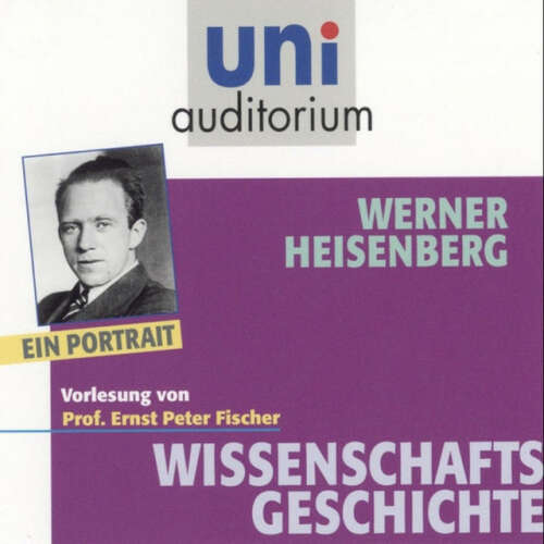 Cover von Ernst Peter Fischer - Werner Heisenberg (Wissenschaftsgeschichte)