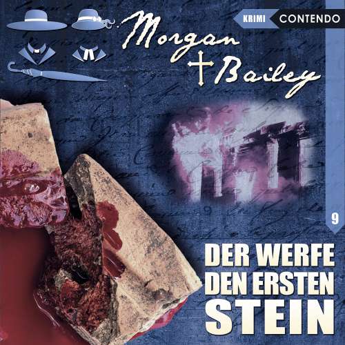 Cover von Markus Topf - Morgan & Bailey - Folge 9 - Der werfe den ersten Stein