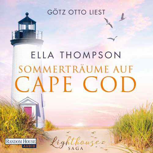 Cover von Ella Thompson - Die Lighthouse-Saga - Band 2 - Sommerträume auf Cape Cod