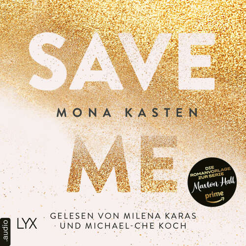 Cover von Mona Kasten - Maxton Hall Reihe - Band 1 - Save Me
