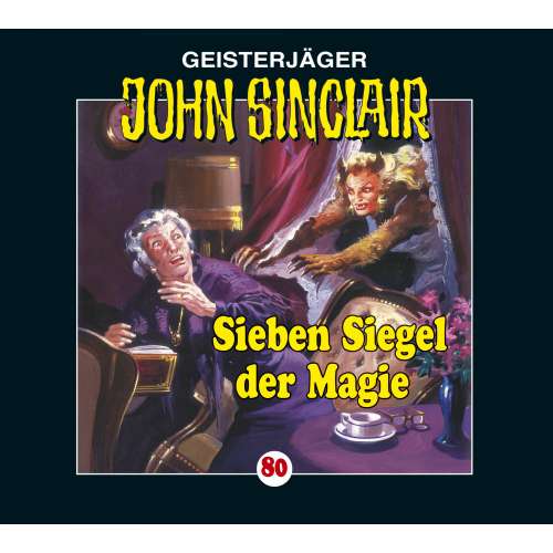 Cover von John Sinclair - John Sinclair - Folge 80 - Sieben Siegel der Magie - Kreuz-Trilogie, Teil 1