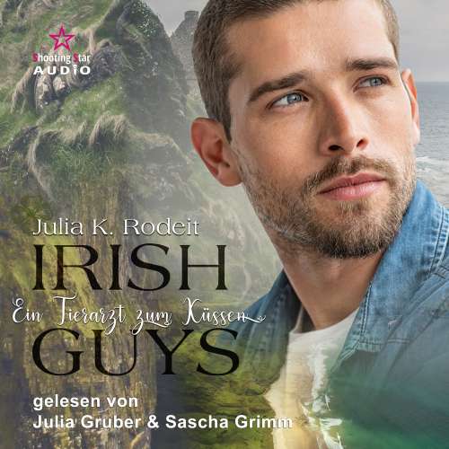 Cover von Julia K. Rodeit - Irish Guys - Band 4 - Ein Tierarzt zum Verlieben