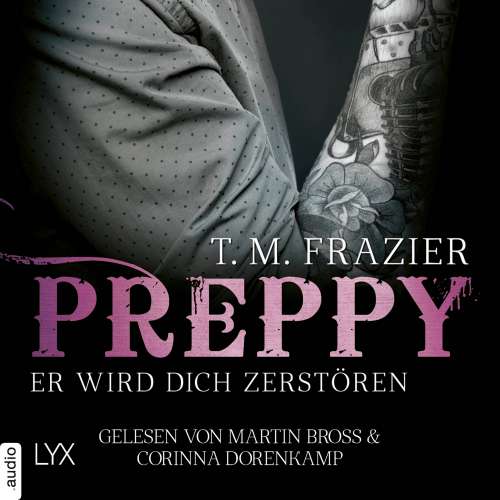 Cover von T. M. Frazier - King-Reihe - Band 6 - Preppy - Er wird dich zerstören