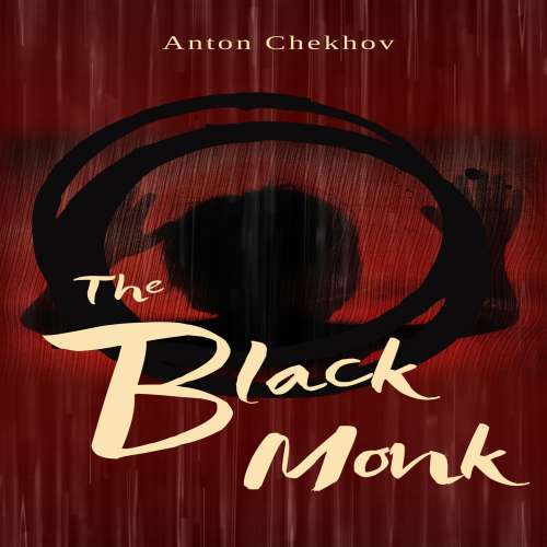 Cover von Anton Chekhov - The Black Monk