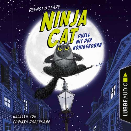 Cover von Dermot O&#39;Leary - Ninja Cat - Teil 1 - Duell mit der Königskobra