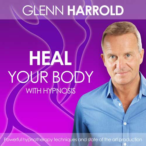 Cover von Glenn Harrold - Heal Your Body