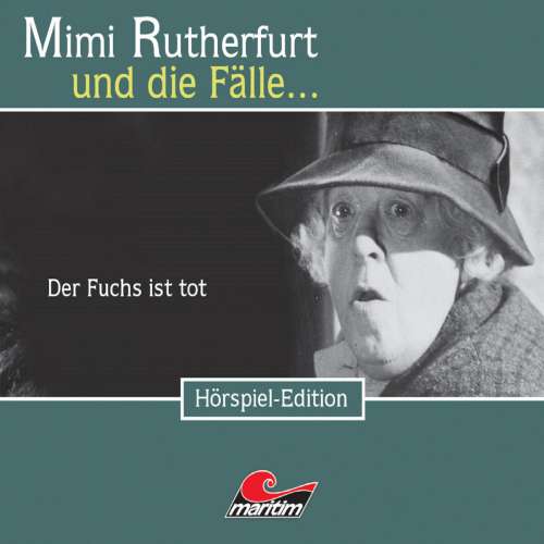 Cover von Mimi Rutherfurt - Folge 19 - Der Fuchs ist tot