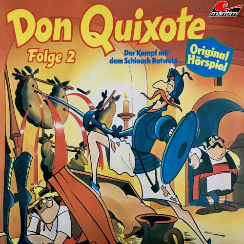 Cover von Don Quixote - Folge 2 - Der Kampf mit dem Schlauch Rotwein