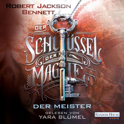 Cover von Robert Jackson Bennett - The Founders - Band 2 - Der Schlüssel der Magie - Der Meister