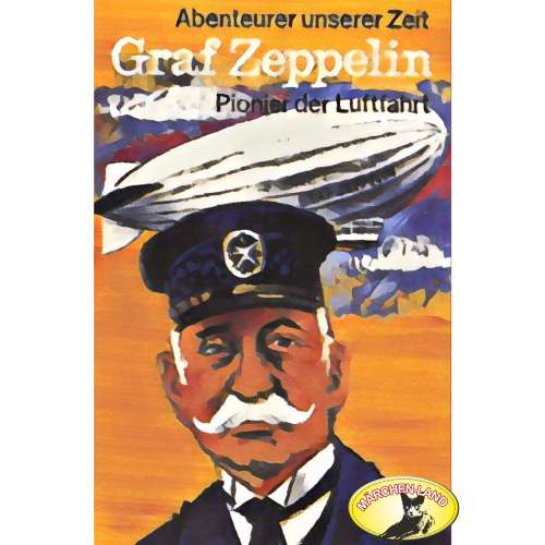 Cover von Kurt Stephan - Abenteurer unserer Zeit - Graf Zeppelin