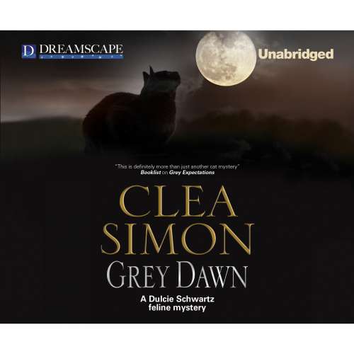 Cover von Clea Simon - A Dulcie Schwartz Feline Mystery - Book 6 - Grey Dawn