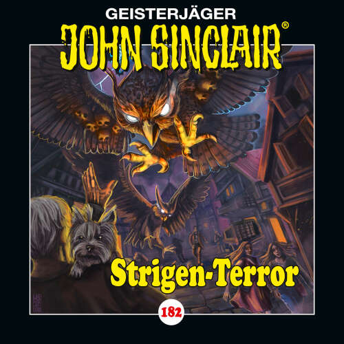 Cover - John Sinclair - Folge 182 - Strigen-Terror. Teil 2 von 2