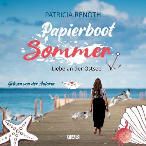 Cover von Patricia Renoth - Papierbootsommer - Liebe an der Ostsee
