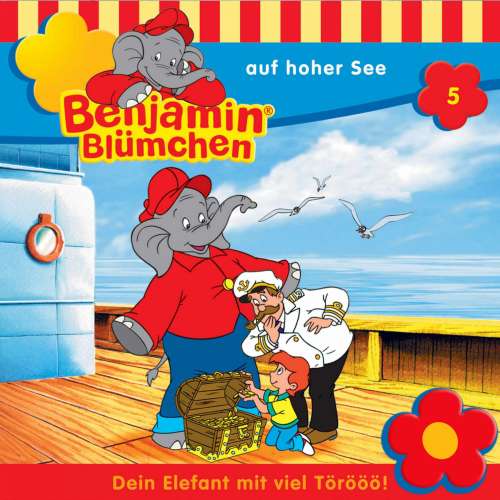 Cover von Benjamin Blümchen -  Folge 5 - Benjamin auf hoher See