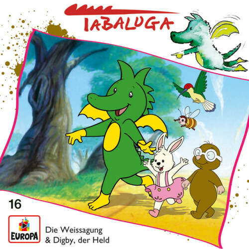 Cover von Tabaluga - 16/Die Weissagung / Digby, der Held