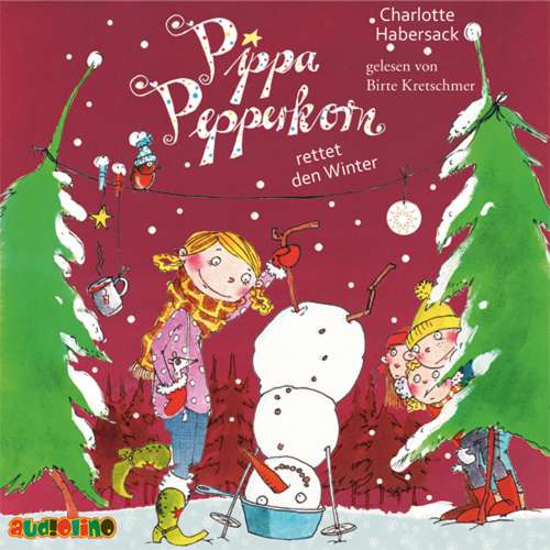 Cover von Charlotte Habersack - Pippa Pepperkorn - Teil 6 - Pippa Pepperkorn rettet den Winter
