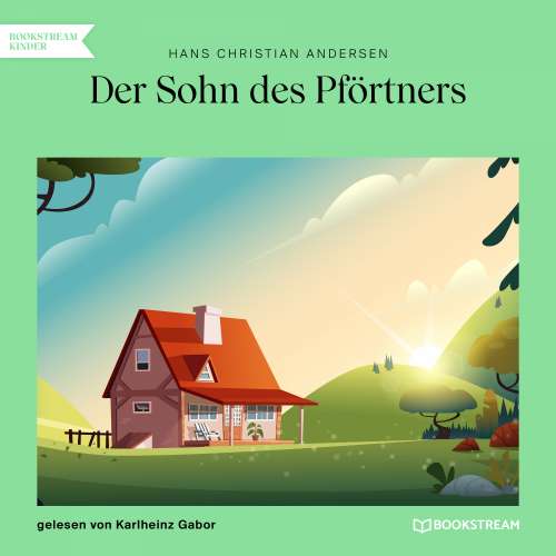 Cover von Hans Christian Andersen - Der Sohn des Pförtners