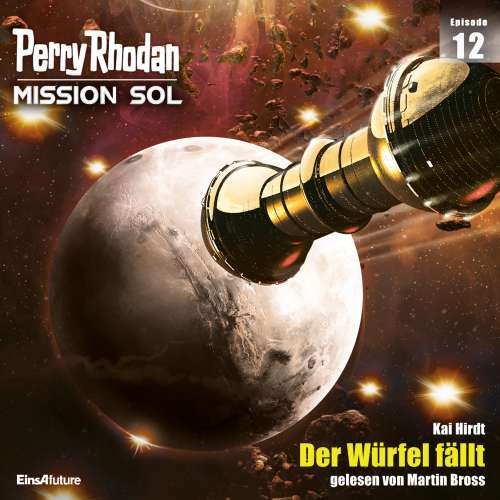 Cover von Kai Hirdt - Perry Rhodan - Mission SOL 12 - Der Würfel fällt
