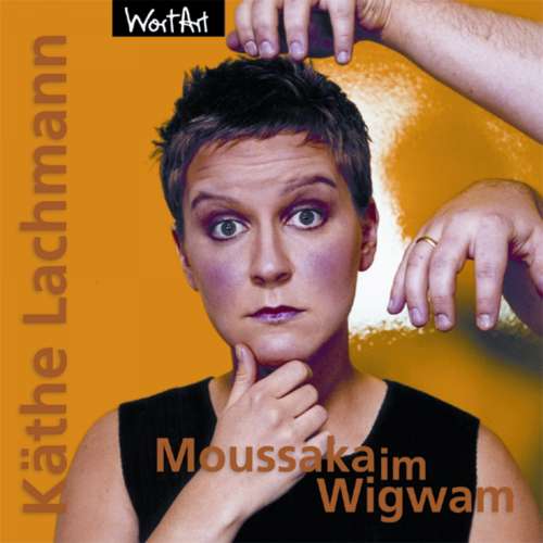 Cover von Käthe Lachmann - Moussaka im Wigwam