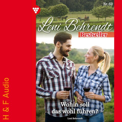 Cover von Leni Behrendt - Leni Behrendt Bestseller - Band 69 - Wohin soll das führen?