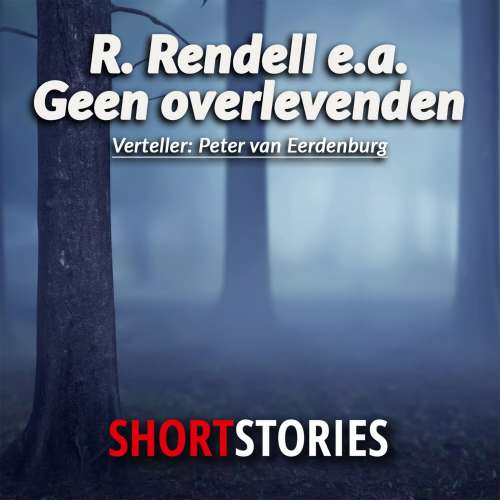 Cover von Ruth Rendell - Geen overlevenden