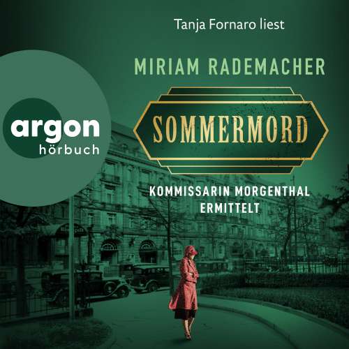 Cover von Miriam Rademacher - Historischer-Berlin-Krimi - Band 1 - Sommermord - Kommissarin Morgenthal ermittelt