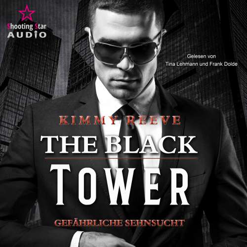 Cover von Kimmy Reeve - The Black Tower - Band 1 - Gefährliche Sehnsucht