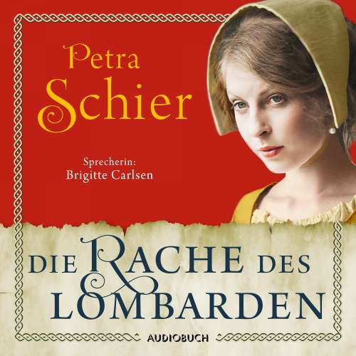Cover von Petra Schier - Die Lombarden-Reihe - Band 3 - Die Rache des Lombarden