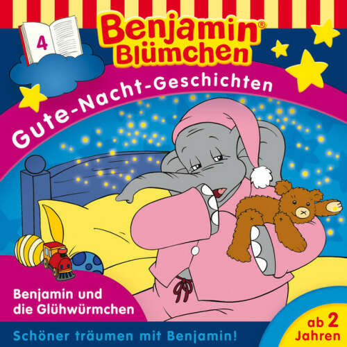 Cover von Benjamin Blümchen - Gute-Nacht-Geschichten - Folge 4: Benjamin und die Glühwürmchen