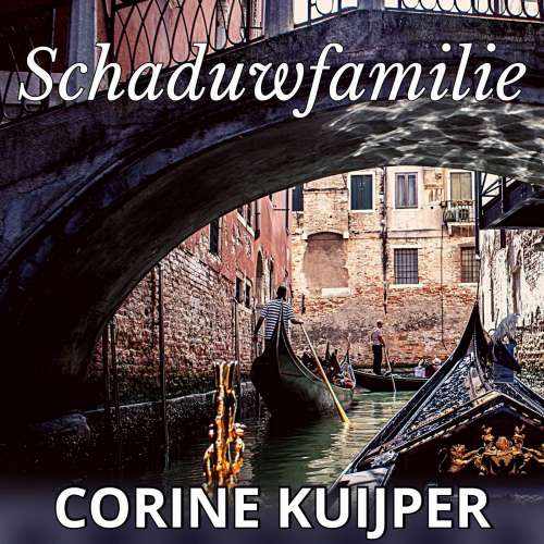 Cover von Corine Kuijper - Schaduwfamilie