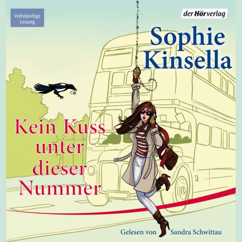 Cover von Sophie Kinsella - Kein Kuss unter dieser Nummer