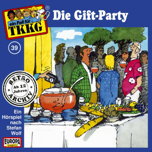 Cover von TKKG Retro-Archiv - 039/Die Gift-Party