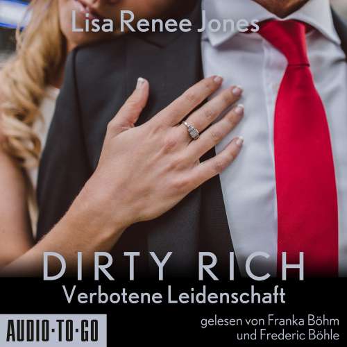 Cover von Dirty Rich - Dirty Rich - Band 1 - Verbotene Leidenschaft