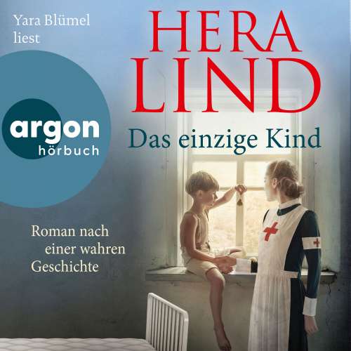 Cover von Hera Lind - Das einzige Kind - Roman nach einer wahren Geschichte