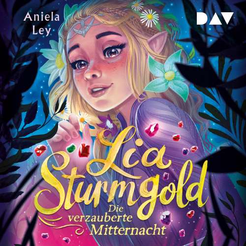 Cover von Aniela Ley - Lia Sturmgold-Reihe - Band 4 - Die verzauberte Mitternacht