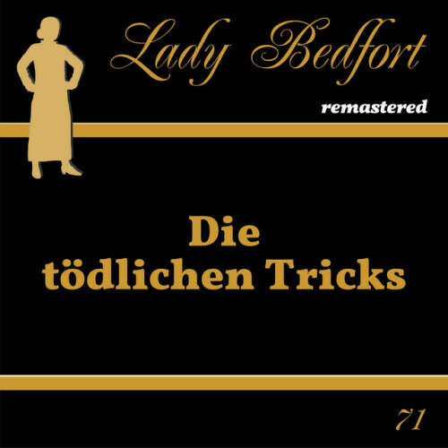Cover von Lady Bedfort - Folge 71: Die tödlichen Tricks
