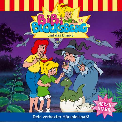 Cover von Bibi Blocksberg -  Folge 58 - Bibi und das Dino-Ei