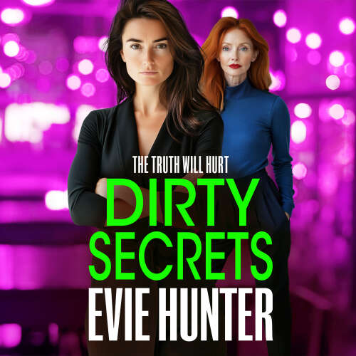 Cover - Evie Hunter - Dirty Secrets - Frenchurch Falls, Book 3