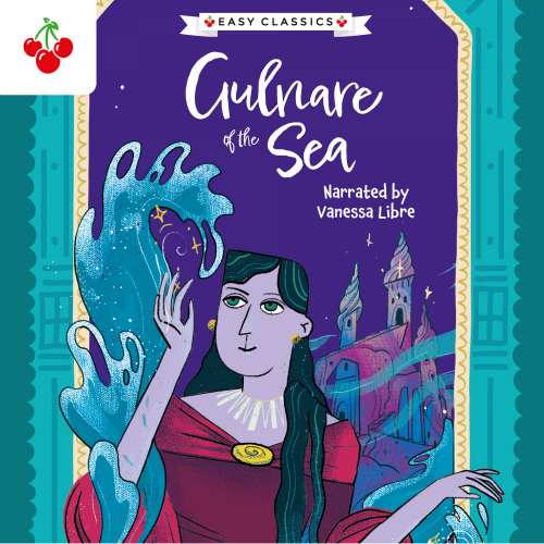 Cover von Kellie Jones - The Arabian Nights Children's Collection (Easy Classics) - Arabian Nights: Gulnare of the Sea