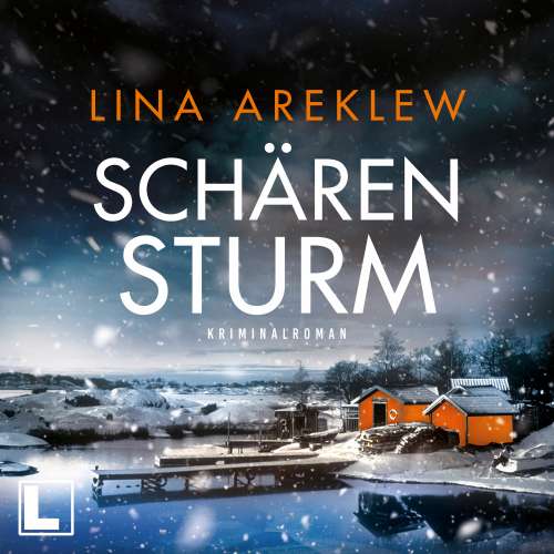 Cover von Lina Areklew - Ein Fall für Sofia Hjortén - Band 2 - Schärensturm