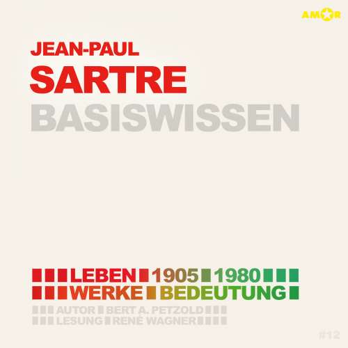 Cover von Bert Alexander Petzold - Jean-Paul Sartre (1905-1980) Basiswissen - Leben, Werk, Bedeutung