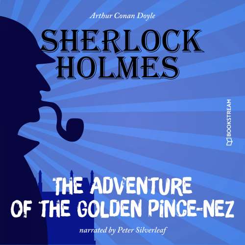 Cover von Sir Arthur Conan Doyle - The Adventure of the Golden Pince-Nez