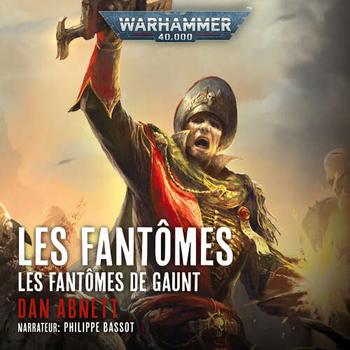 Cover von Dan Abnett - Warhammer 40.000: Les Fantômes de Gaunt 2 - Les Fantômes