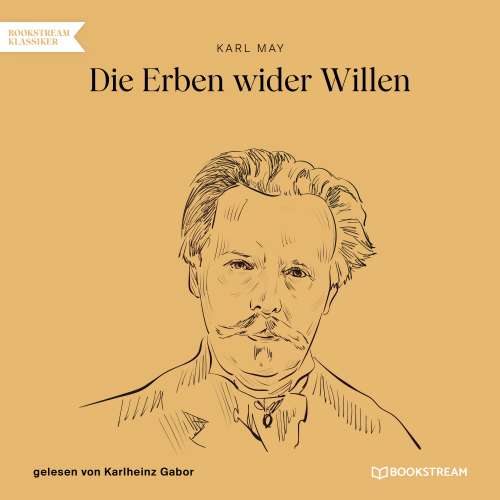 Cover von Karl May - Die Erben wider Willen
