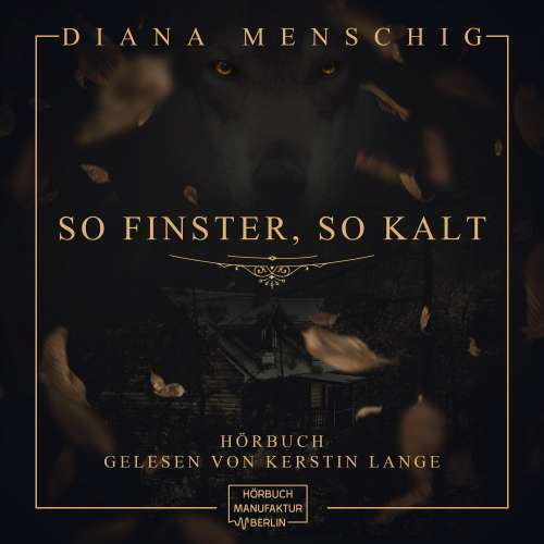 Cover von Diana Menschig - So finster, so kalt
