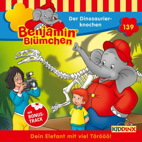 Cover von Benjamin Blümchen - Folge 139 - Der Dinosaurierknochen