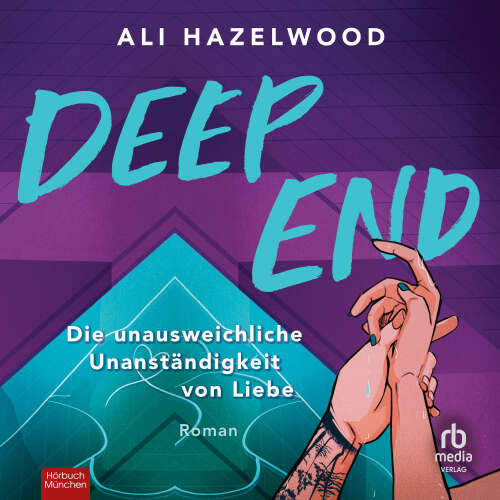 Cover - Ali Hazelwood - Deep End - Die unausweichliche Unanständigkeit von Liebe