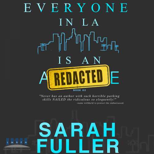 Cover von Sarah Fuller - Everyone In LA Is An Asshole - Book 2