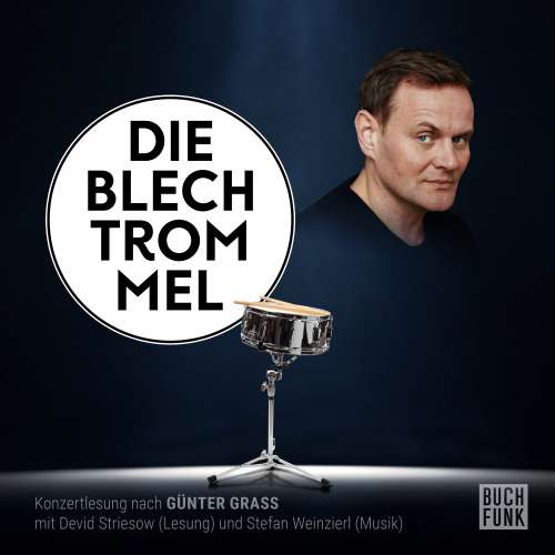 Cover von Günter Grass - Die Blechtrommel - Konzertlesung nach Günter Grass